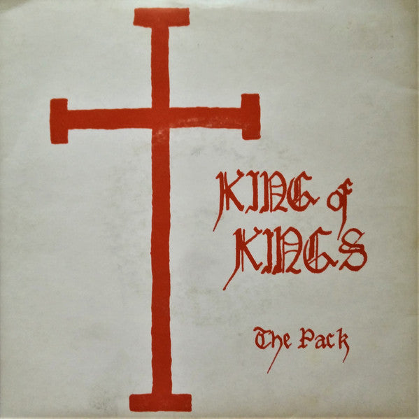 The Pack (3) : King Of Kings (7", Single, RE, Lyn)